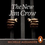 The New Jim Crow Audiobook Free mp3 Download - Audiobook Free Download